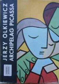 Archipelag Picassa - Jerzy Olkiewicz