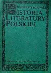 Historia literatury polskiej. Alegoryzm - preromantyzm - Julian Krzyżanowski