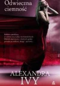 Odwieczna ciemność - Alexandra Ivy