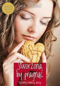 Stworzona by pragnąć. Tęsknoty kobiecej duszy - Lysa Terkeurst