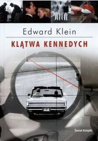 Klątwa Kennedych - Edward Klein