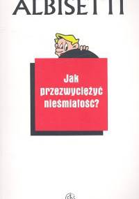 Jak przezwyciężyć nieśmiałość? - Valerio Albisetti