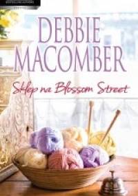 Sklep na Blossom Street - Debbie Macomber