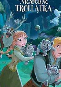 Niesforne trollątka - Brittany Candau