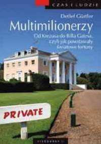 Multimilionerzy - Gürtler Detlef