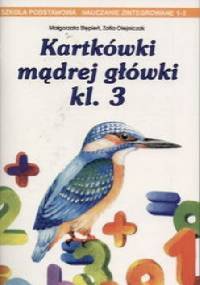 Kartkówki mądrej główki. Klasa 3 - Małgorzata Stępień