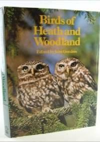 Birds of Heath and Woodland - John Gooders