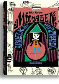 Michałek z pudełka od zapałek - Erich Kästner, Zbigniew Rychlicki