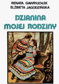 Dzianina mojej rodziny - Renata Gawryjołek, Elżbieta Jagodzińska