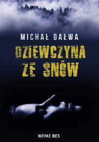 Dziewczyna ze snów - Michał Gałwa