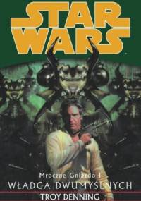 Władca dwumyślnych - Troy Denning