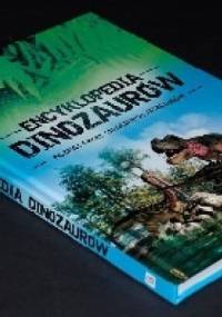 ENCYKLOPEDIA DINOZAURÓW - poznaj świat strasznych jaszczurów - Iwona Baturo