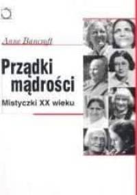 Prządki mądrości: Mistyczki XX wieku - Anne Bancroft