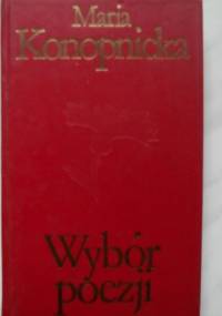 Wybór poezji - Maria Konopnicka