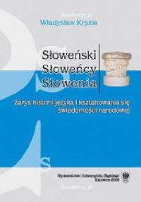 Słoweński, Słoweńcy, Słowenia. - Władysław Kryzia