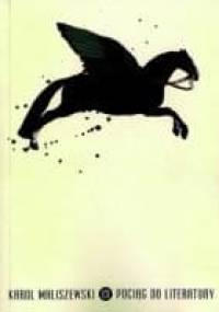 Pociąg do literatury - Karol Maliszewski
