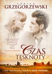 Czas tęsknoty - Adrian Grzegorzewski