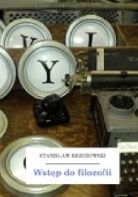 Wstęp do filozofii - Stanisław Brzozowski