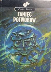 Taniec potworów - Carlos Rasch