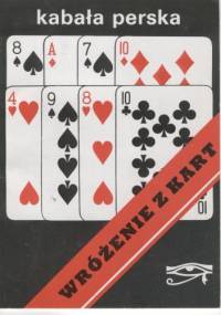 Kabała perska. Wróżenie z kart - Anna Furmańczyk, Yusuf Savathi Nand