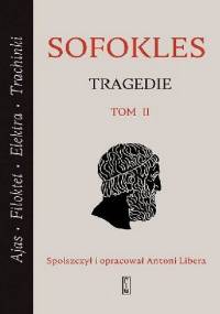 Tragedie. Tom II - Sofokles