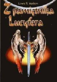 Z pamiętnika Lucyfera - Lewis R. Walton
