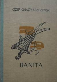 Banita - Józef Ignacy Kraszewski
