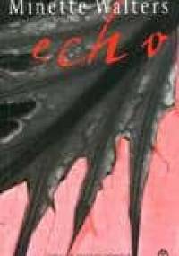 Echo - Minette Walters