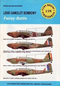 Lekki samolot bombowy Fairey Battle - Wiesław Bączkowski