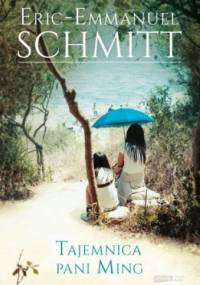 Tajemnica pani Ming - Éric-Emmanuel Schmitt