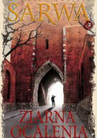 Ziarna ocalenia - Andrzej Juliusz Sarwa