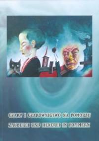 Czary i czarownictwo na Pomorzu