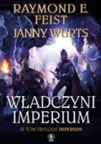Władczyni Imperium - Janny Wurts, Raymond E. Feist
