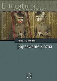 Dojrzewanie Błazna - Jonas Gardell
