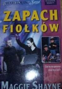 Zapach fiołków - Maggie Shayne