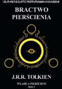 Bractwo Pierścienia - J.R.R. Tolkien
