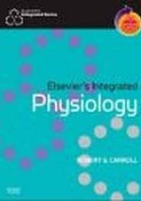 Elseviers Integrated Physiology - Carroll