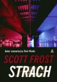 Strach - Scott Frost