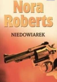 Niedowiarek - Nora Roberts