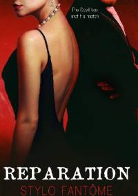 Reparation - Stylo Fantôme