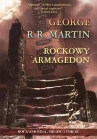 Rockowy armagedon - George R.R. Martin