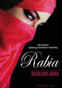Rabia - Halide Edip Adıvar