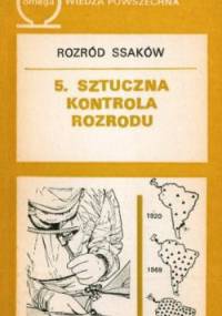 Rozród ssaków. T. 5 Sztuczna kontrola rozrodu