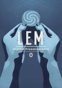 Szpital Przemienienia - Stanisław Lem