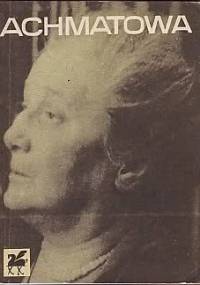 Poezje wybrane - Anna Achmatowa