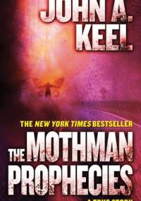 The Mothman Prophecies - John Keel