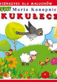 Kukułeczka - Maria Konopnicka