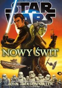 Star Wars: Nowy świt - John Jackson Miller