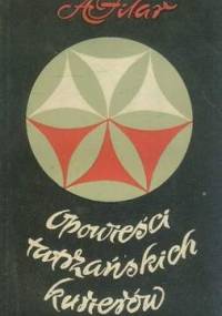 Opowieści tatrzańskich kurierów - Alfons Filar