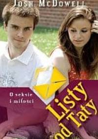 Listy od Taty. O seksie i miłości - Josh McDowell